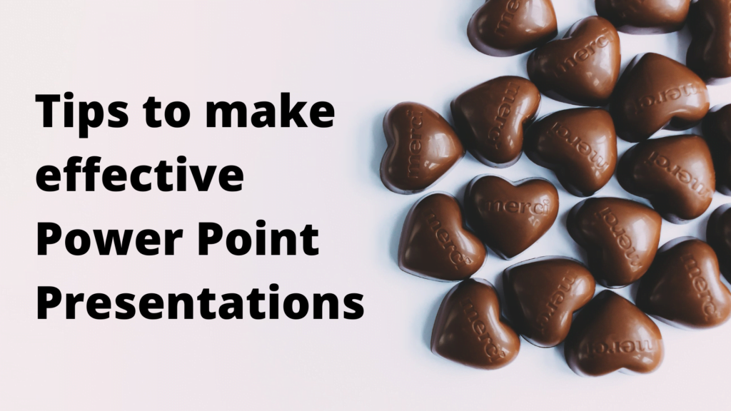 Tips to make effective power point presentations