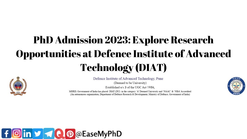 Apply for the Ph.D. program at Defence Institute of Advanced Technology (DIAT) and contribute to cutting-edge research in defense technologies. Check the important dates, eligibility criteria, and application process. Don't miss this opportunity to join DIAT. Apply now!