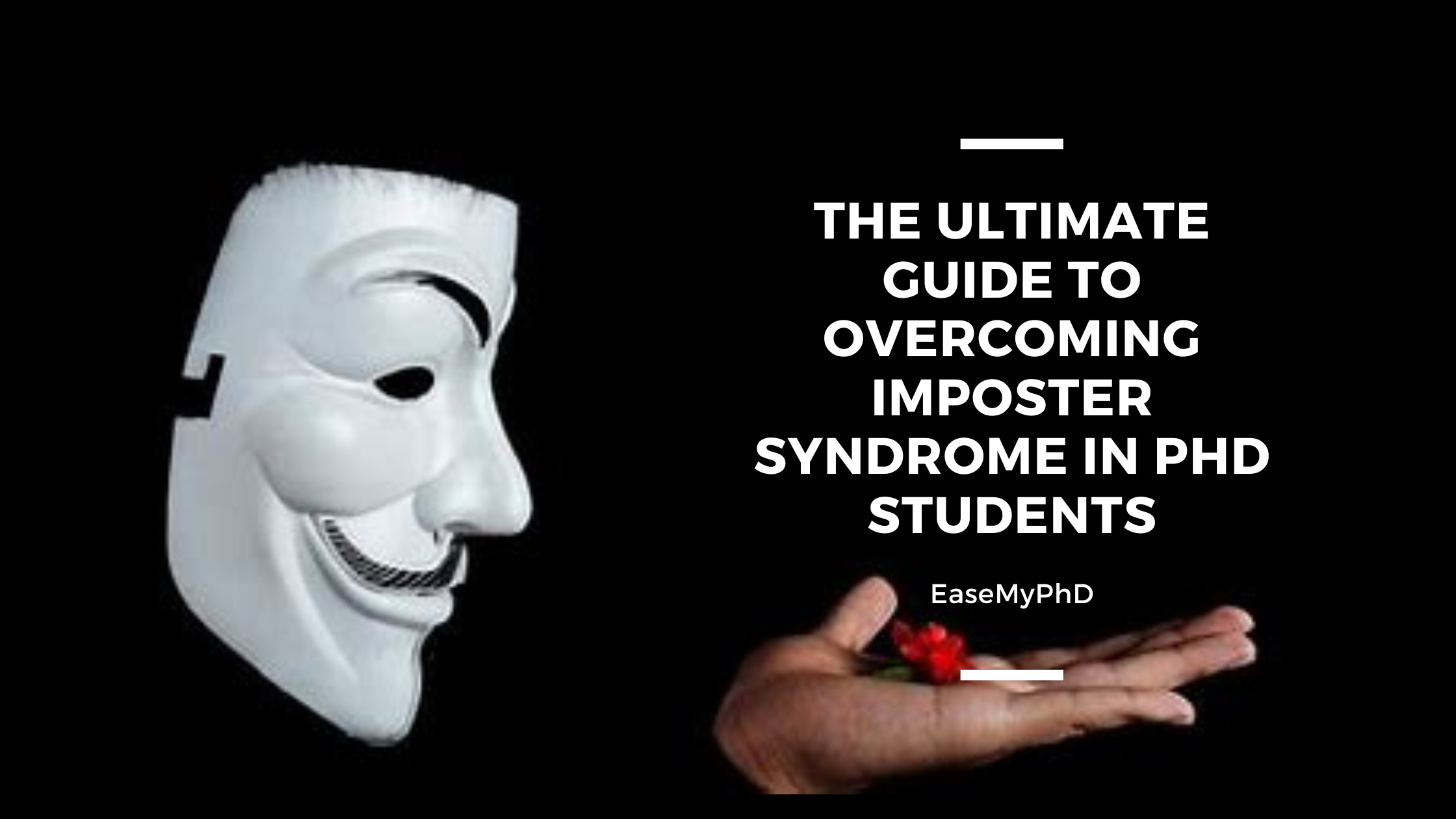 The Ultimate Guide to Overcoming Imposter Syndrome in PhD Students