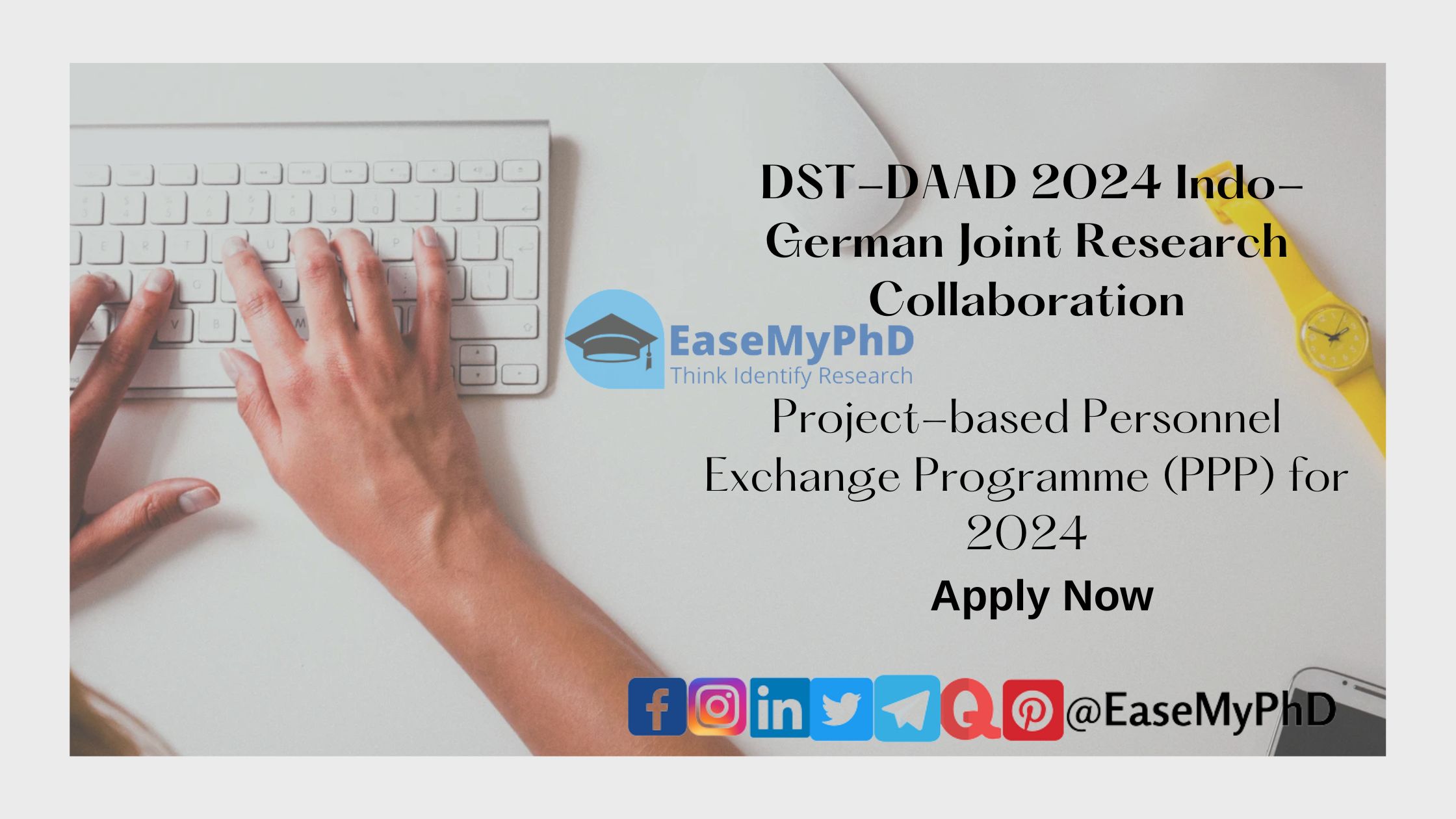 DST-DAAD 2024 Indo-German Joint Research Collaboration Project-based Personnel Exchange Programme (PPP) for 2024